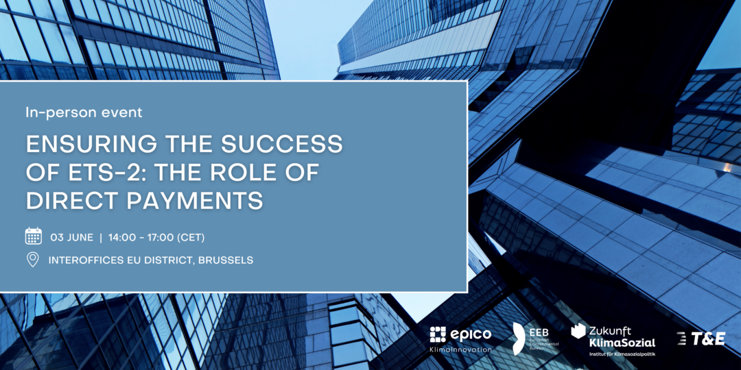 Ensuring the Success of ETS-2: The Role of Direct Payments